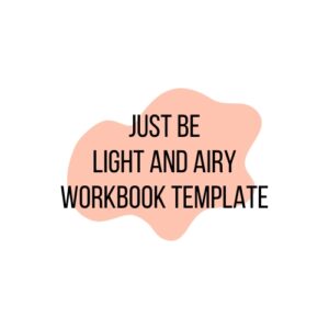 Light & Airy Workbook Template