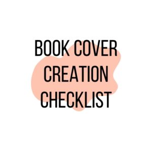 Book Cover Creation Checklist