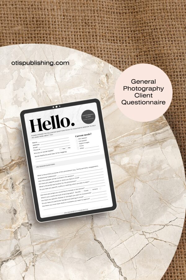 Done For You Photography Client Questionnaire I General Photography 3-page Pre-Session Client Survey for Photographers