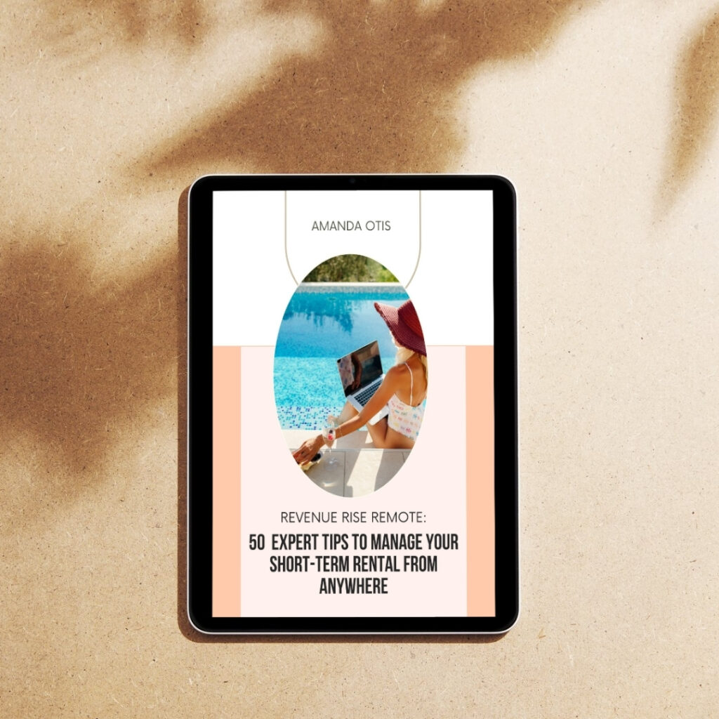 Revenue Rise Remote: 50 Expert Tips to Manage Your Short-Term Rental from Anywhere Ebook